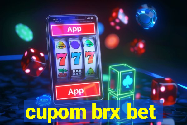 cupom brx bet